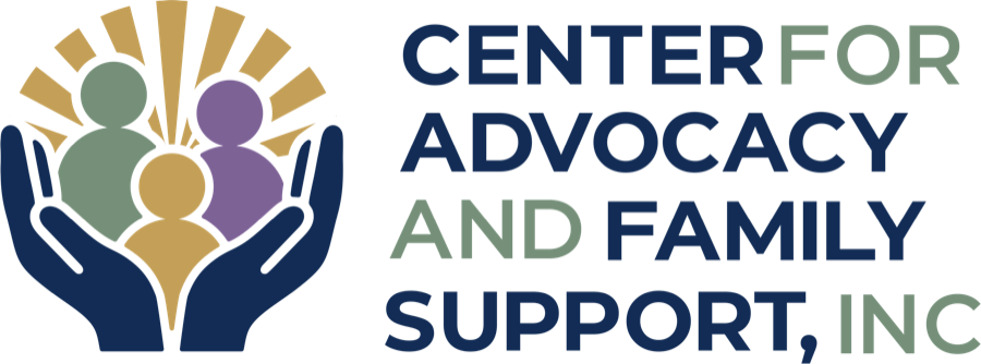 Center for Advocacy and Family Support, Inc.